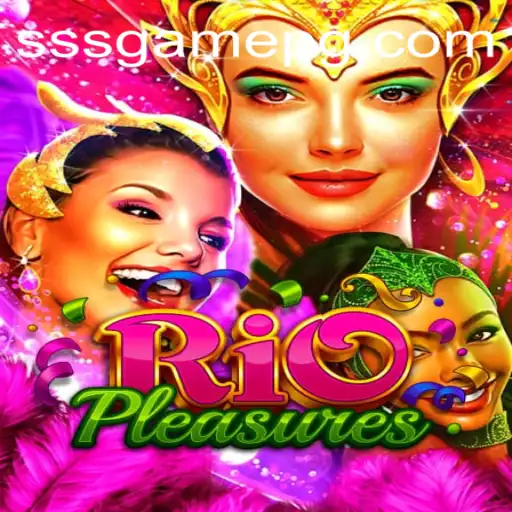 Explorando o Universo de RioPleasures: Um Novo SSSGame da Diversão